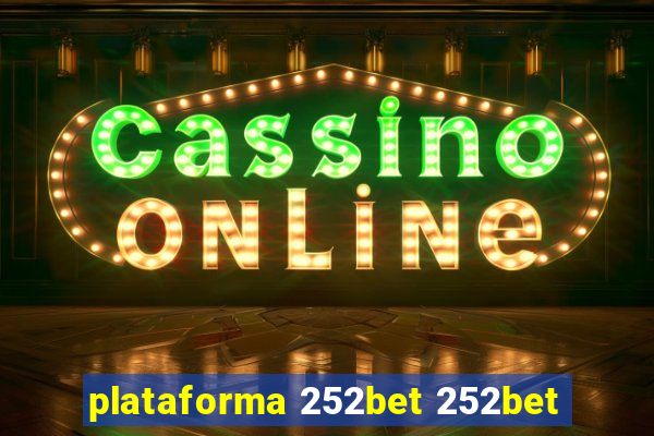 plataforma 252bet 252bet